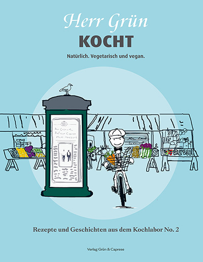 Das neue Herr Grün Kochbuch No. 2